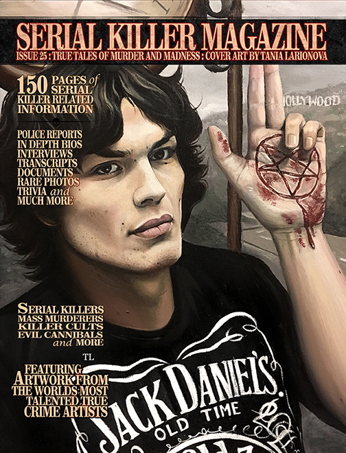 SERIAL KILLER MAGAZINE ISSUE 25